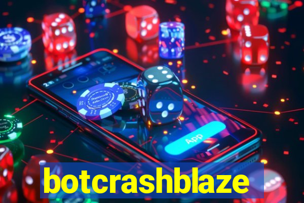 botcrashblaze