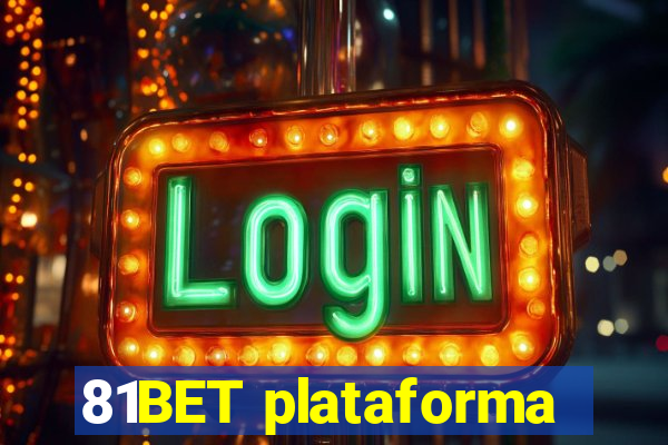 81BET plataforma