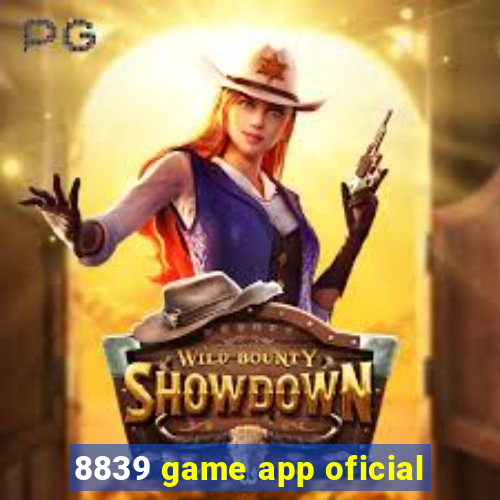 8839 game app oficial