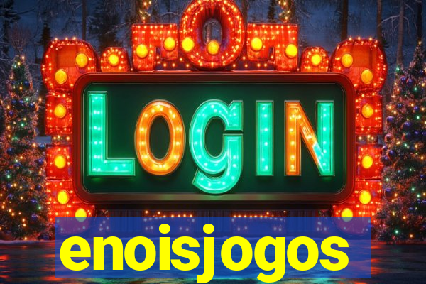 enoisjogos