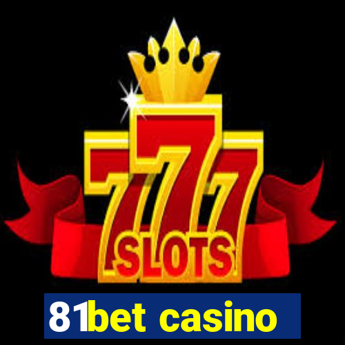 81bet casino