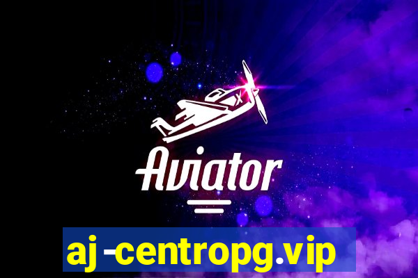 aj-centropg.vip