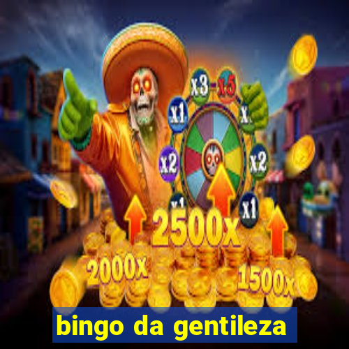 bingo da gentileza