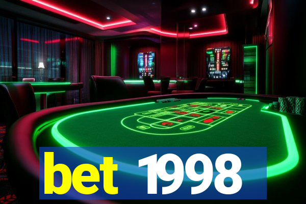 bet 1998