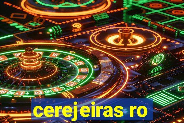 cerejeiras ro