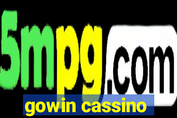 gowin cassino