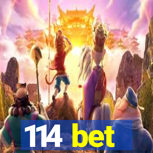 114 bet