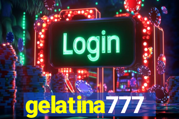 gelatina777