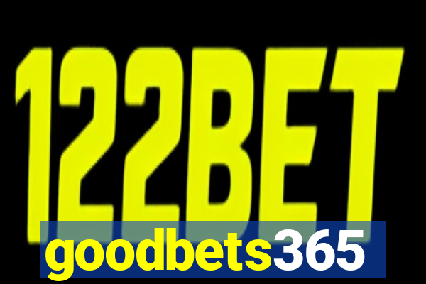 goodbets365