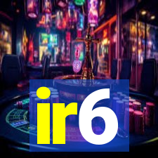 ir6