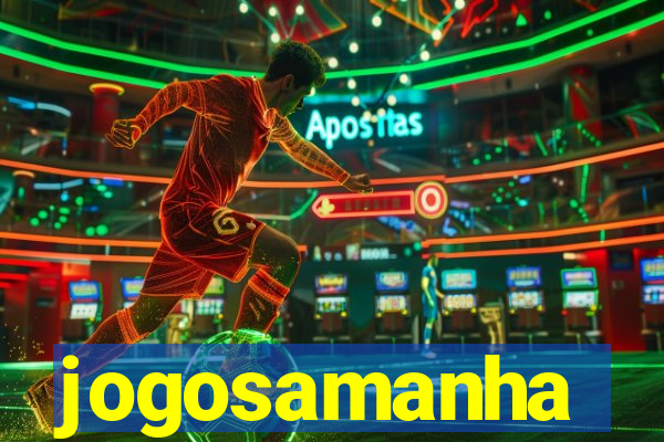 jogosamanha