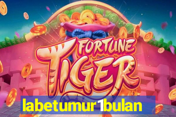 labetumur1bulan