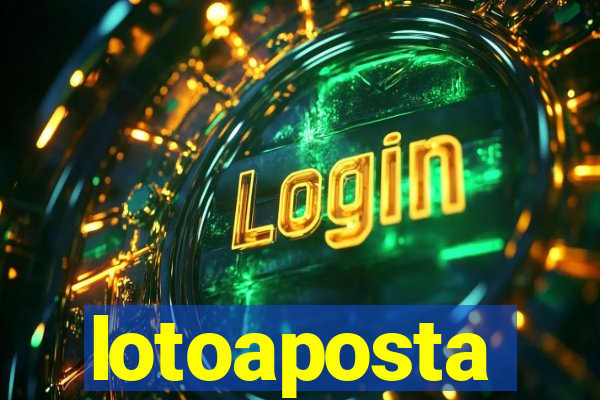 lotoaposta