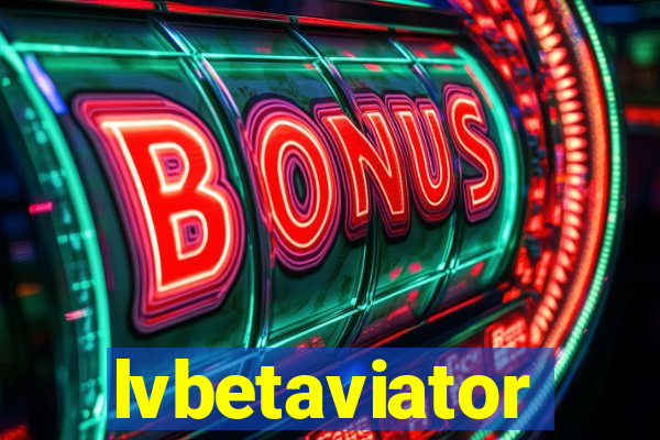 lvbetaviator