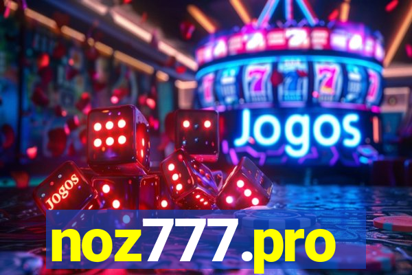 noz777.pro