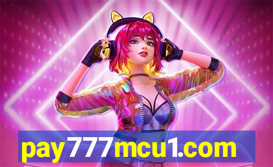 pay777mcu1.com