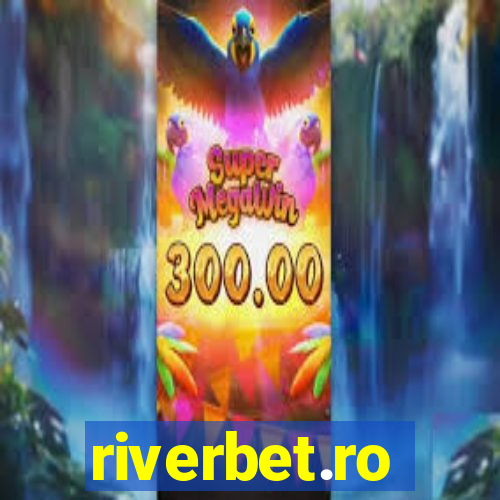 riverbet.ro