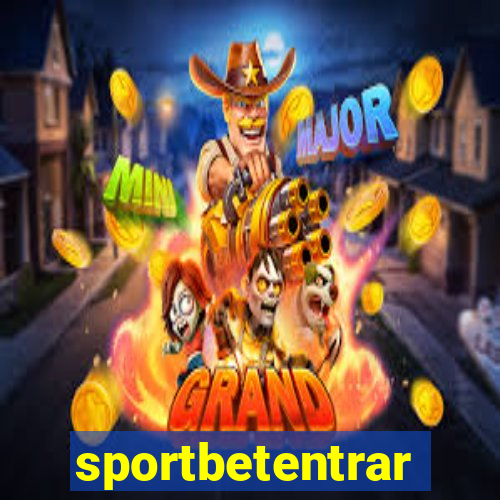 sportbetentrar