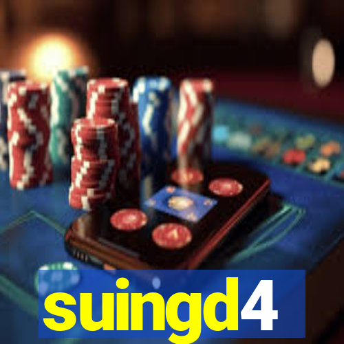 suingd4