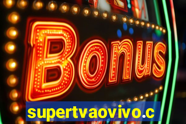 supertvaovivo.com