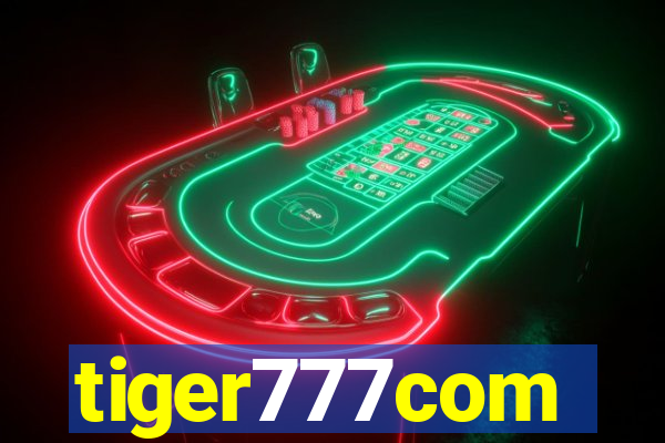 tiger777com