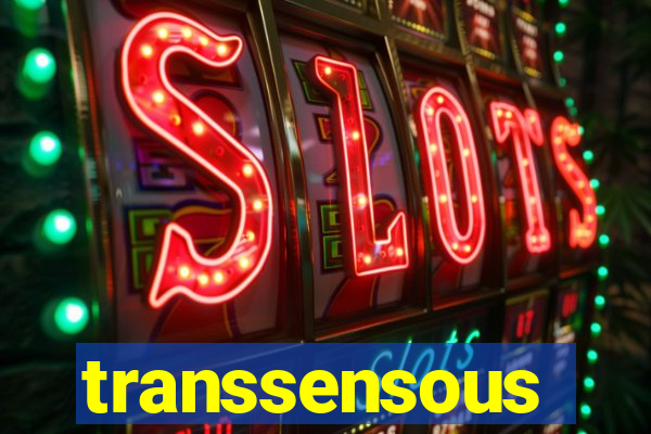 transsensous