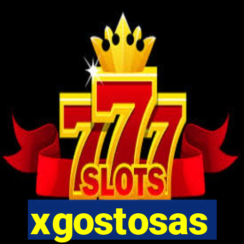 xgostosas