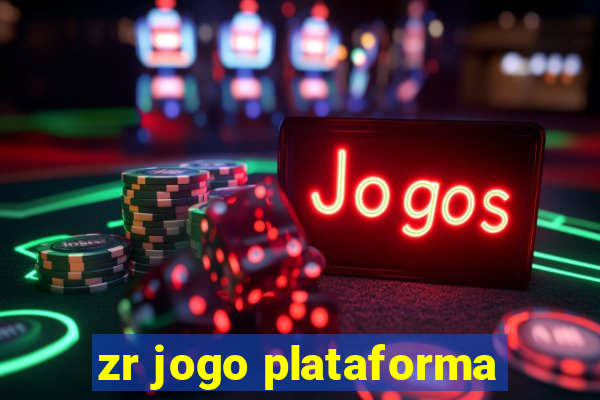 zr jogo plataforma