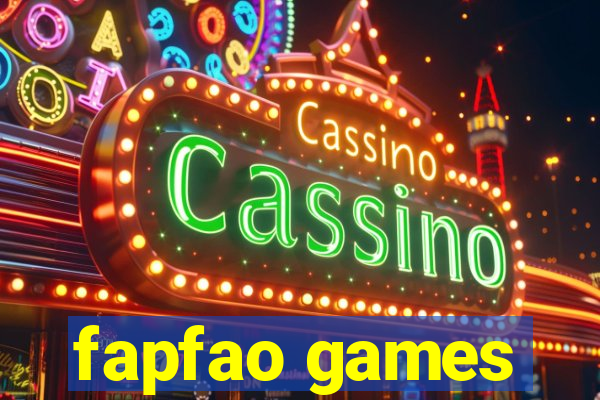 fapfao games