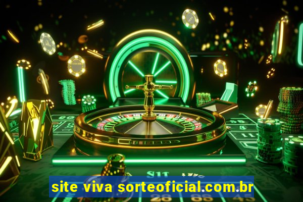 site viva sorteoficial.com.br