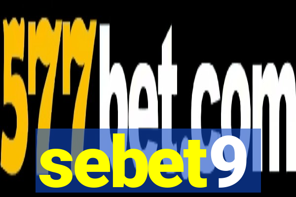 sebet9