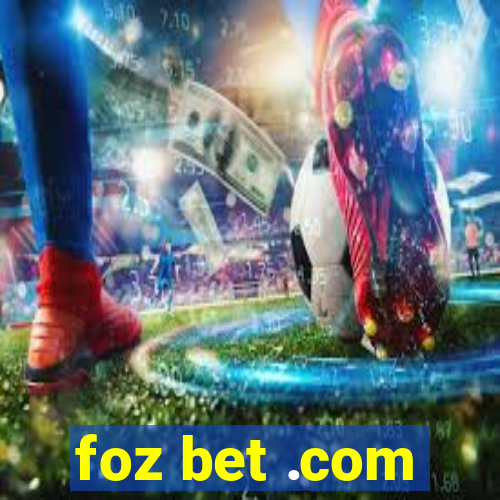 foz bet .com