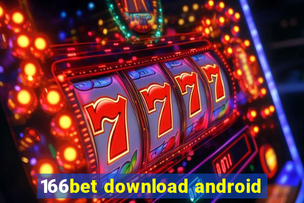 166bet download android