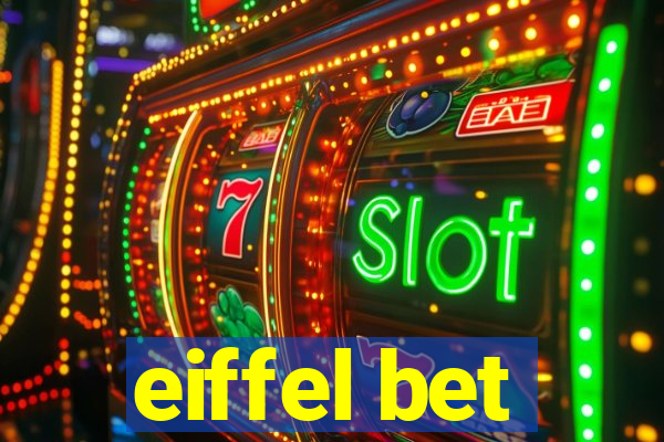 eiffel bet