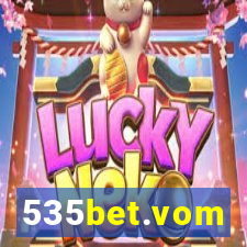 535bet.vom