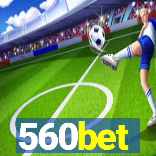 560bet