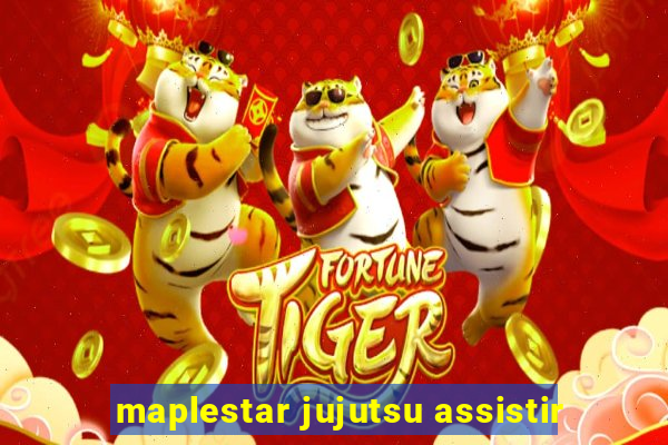 maplestar jujutsu assistir