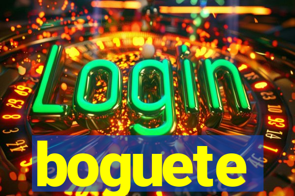 boguete