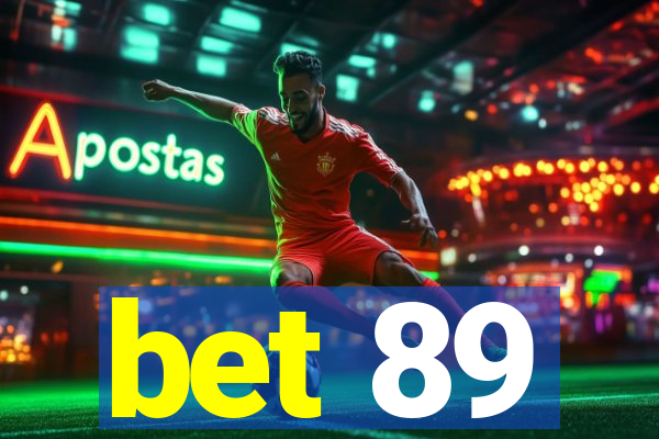 bet 89