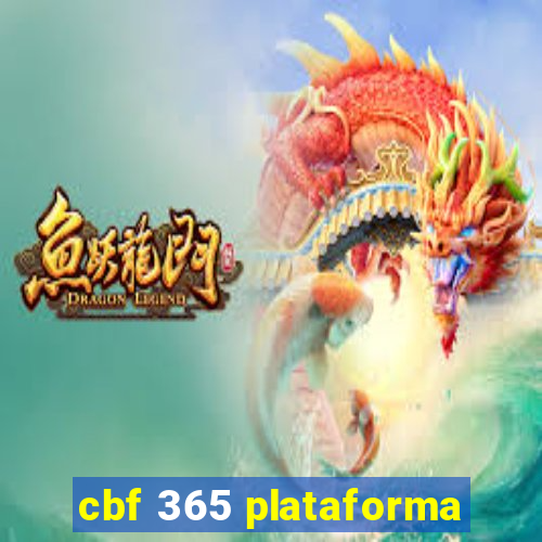 cbf 365 plataforma