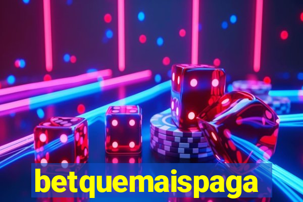 betquemaispaga