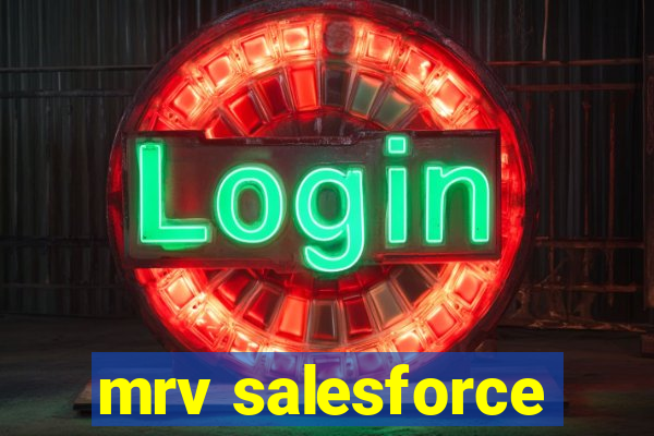 mrv salesforce