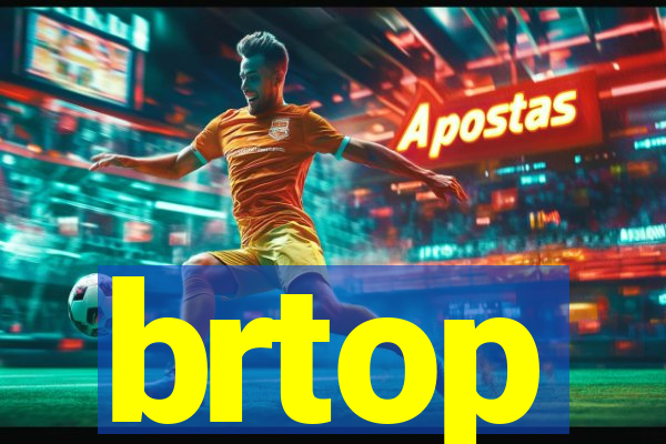 brtop