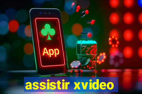 assistir xvideo