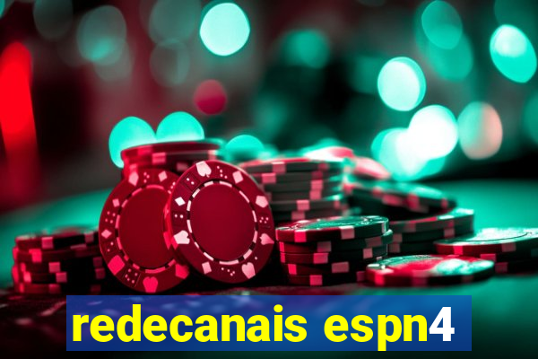 redecanais espn4