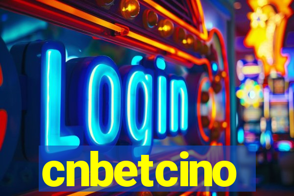 cnbetcino