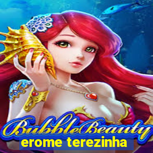 erome terezinha