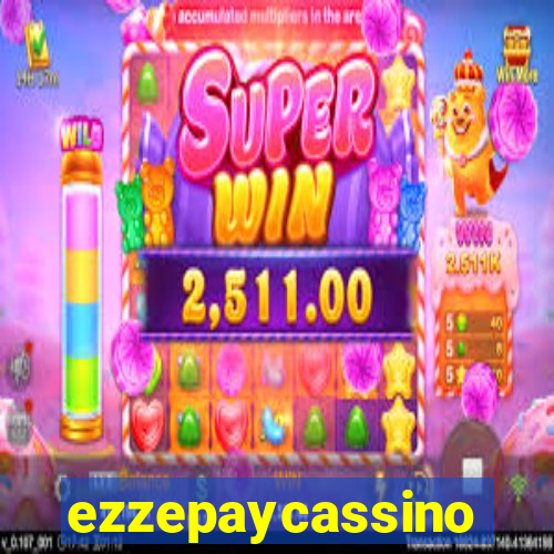 ezzepaycassino