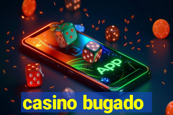 casino bugado