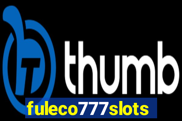 fuleco777slots